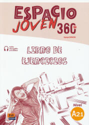 Espacio Joven 360 A2.1 Libro de Ejercicios - TEAM ESPACIO JOVEN (ISBN: 9788498489408)