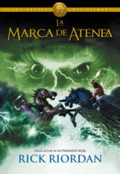 La Marca de Atenea / The Mark of Athena - Rick Riordan (ISBN: 9788490430101)