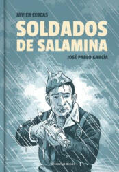 Soldados de Salamina. Novela Gráfica / Soldiers of Salamis: The Graphic Novel - Javier Cercas, Jose Pablo Garcia (ISBN: 9788417511517)