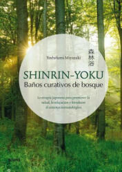 SHINRIN-YOKU - YOSHIFUMI MIYAZAKI (ISBN: 9788417254834)