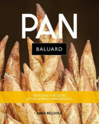 Pan Baluard - Anna Bellsola, Isabel de Villalonga (ISBN: 9788417167134)