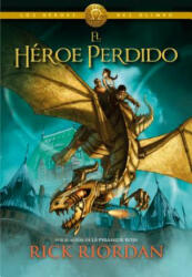 El Hroe Perdido / The Lost Hero (ISBN: 9788415580492)
