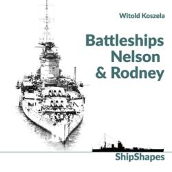 Battleships Rodney & Nelson (ISBN: 9788365958358)
