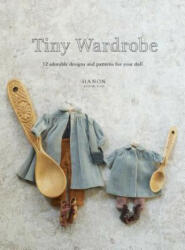 Tiny Wardrobe - Hanon (ISBN: 9784865052268)