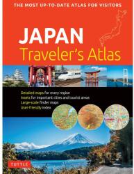 Japan Traveler's Atlas: Japan's Most Up-To-Date Atlas for Visitors (ISBN: 9784805315415)