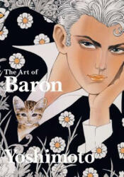 Art of Baron Yoshimoto - Yoshimoto Baron (ISBN: 9784756251718)
