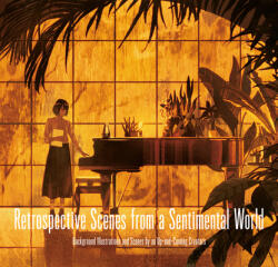 Retrospective Scences from a Sentimental World - Pie International (ISBN: 9784756251497)