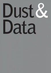 Dust & Data - Ines Weizman (ISBN: 9783959052306)