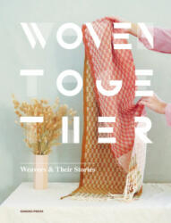 Woven Together - Gingko Press (ISBN: 9783943330359)