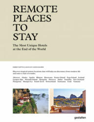 Remote Places to Stay - Debbie Pappyn, David De Vleeschauwer, Robert Klanten, Maria-Elisabeth Niebius (ISBN: 9783899559866)