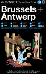 Monocle Travel Guide to Brussels + Antwerp - Monocle (ISBN: 9783899559736)