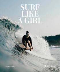 Surf Like a Girl (ISBN: 9783791385952)