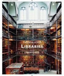 Libraries: Candida Höfer - Umberto Eco (ISBN: 9783791385617)