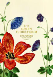Green Florilegium - Hanne Kolind Poulsen (ISBN: 9783791358581)