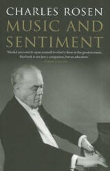 Music and Sentiment - Charles Rosen (2011)
