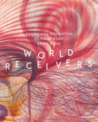 World Receivers - Karin Althaus, Matthias Mühling, Sebastian Schneider (ISBN: 9783777431574)