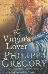 Virgin's Lover - Philippa Gregory (2007)