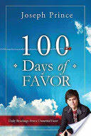 100 Days of Favor: Daily Readings From Unmerited Favor (2011)