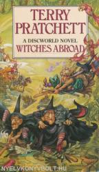 Terry Pratchett: Witches Abroad (1999)