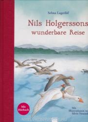 Selma Lagerlöf: Nils Holgerssons wunderbare Reise: Arena Bilderbuch-Klassiker mit CD (2011)