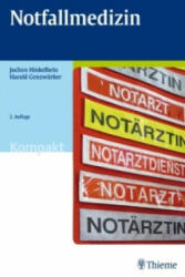 Notfallmedizin - Jochen Hinkelbein, Harald Genzwürker (2011)