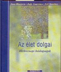 Az élet dolgai - Hétköznapi boldogságok (2004)