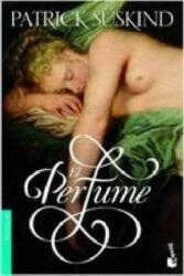 EL PERFUME - Patrick Suskind (ISBN: 9788432251146)