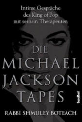 Die Michael Jackson Tapes - Shmuley Boteach (2011)