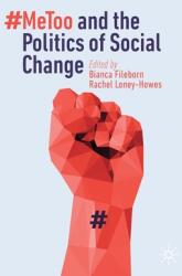 #Metoo and the Politics of Social Change (ISBN: 9783030152123)