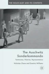 Auschwitz Sonderkommando - Nicholas Chare, Dominic Williams (ISBN: 9783030114909)