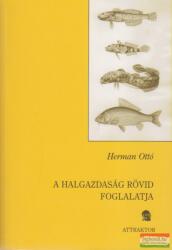 A halgazdaság rövid foglalatja (2008)