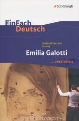 Gotthold Ephraim Lessing 'Emilia Galotti' - Gotthold Ephraim Lessing (2012)