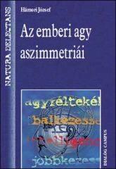 AZ EMBERI AGY ASZIMMETRIÁI (2005)