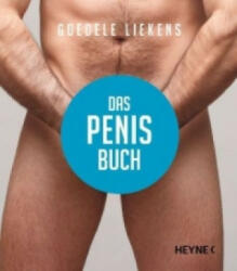 Das Penis-Buch - Goedele Liekens, Wibke Kuhn (2012)