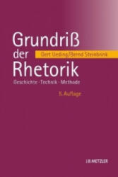 Grundri der Rhetorik - Gert Ueding, Bernd Steinbrink (2011)