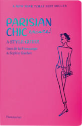 Parisian Chic: A Style Guide (ISBN: 9782080204127)