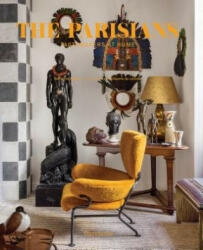 Parisians: Tastemakers at Home - Catherine Synave, Guillaume De Laubier (ISBN: 9782080203977)