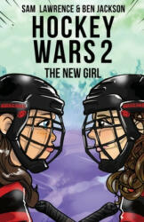 Hockey Wars 2: The New Girl (ISBN: 9781988656274)
