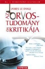 AZ ORVOSTUDOMÁNY ÖNKRITIKÁJA (2008)