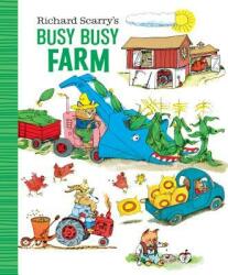 Richard Scarry's Busy Busy Farm (ISBN: 9781984894236)