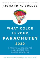 What Color Is Your Parachute? 2020 - Richard N. Bolles (ISBN: 9781984856562)