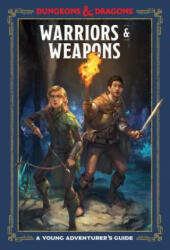 Warriors and Weapons - Dungeons & Dragons (ISBN: 9781984856425)