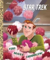 Too Many Tribbles! - Frank Berrios, Ethen Beavers (ISBN: 9781984848000)