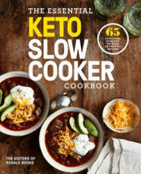 Essential Keto Slow Cooker - Editors of Rodale Books (ISBN: 9781984826046)
