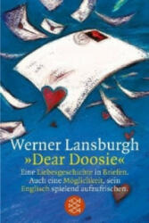 Dear Doosie' - Werner Lansburgh, Werner Lansburgh (ISBN: 9783596224289)