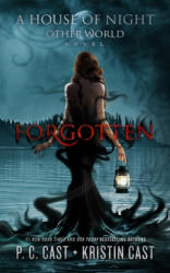 Forgotten - P. C. Cast, Kristin Cast (ISBN: 9781982548056)