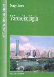 VÁROSÖKOLÓGIA (2008)