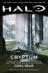 Halo: Cryptum: Book One of the Forerunner Sagavolume 8 - Greg Bear (ISBN: 9781982111755)