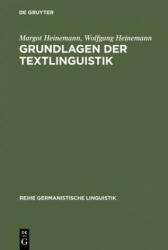 Grundlagen der Textlinguistik - Margot Heinemann, Wolfgang Heinemann (2002)