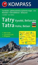 2130. Magas-Tátra térkép Hohe Tatra/Vysoké Tatry, Liptói-havasok turistatérkép Kompass 1: 25e (2005)